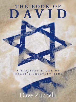 cover image of The Book of David: a Biblical Study of Israel's Greatest King